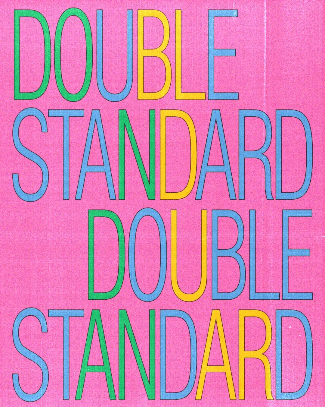 Double Standard — 02